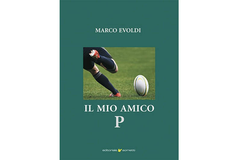 Il mio amico P - Marco Evoldi